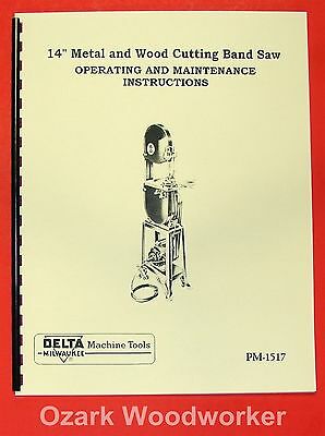 Delta-milwaukee 14" Wood & Metal Band Saw Operator's & Parts Manual 0225